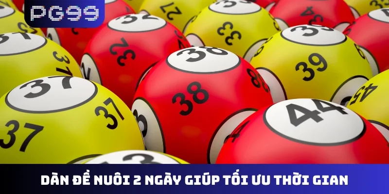 Dàn đề nuôi 2 ngày giúp tối ưu thời gian