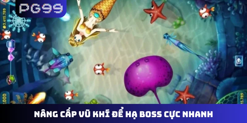 Nâng cấp vũ khí để hạ boss cực nhanh